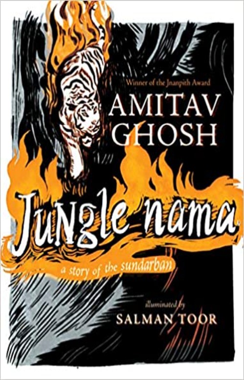 Jungle Nama by Amitav Ghosh
